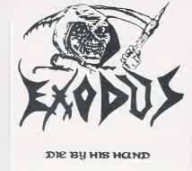Exodus : Die by His Hand